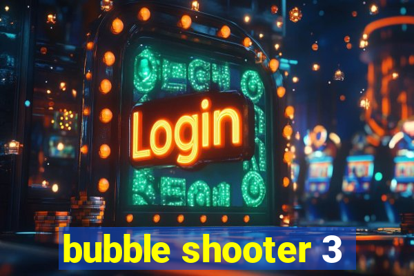 bubble shooter 3